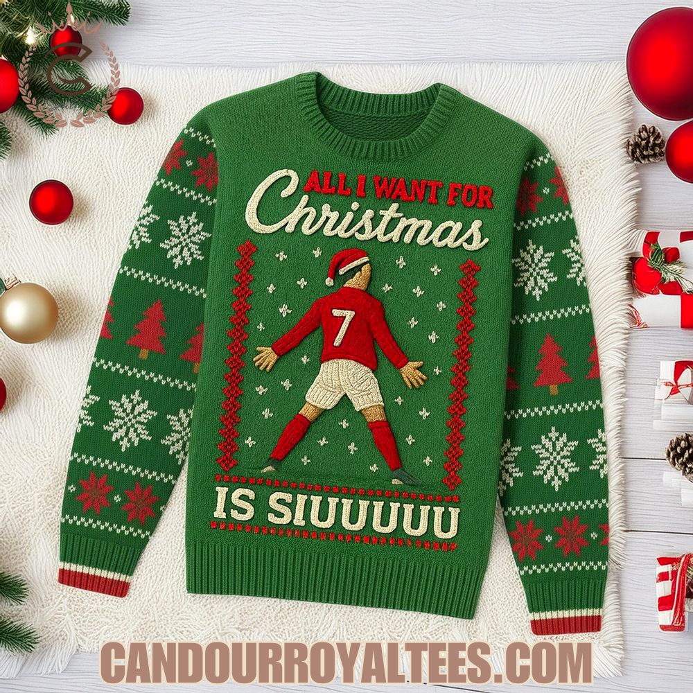 CR7 All I Want For Christmas Is Siuuuuu Ugly Sweater CR7 All I Want For Christmas Is Siuuuuu Ugly Sweater