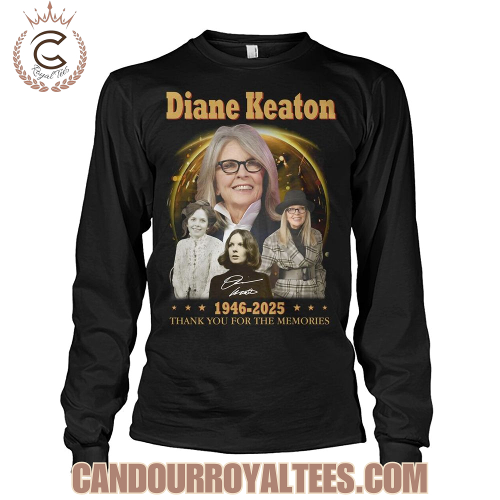 Diane Keaton 1946-2025 Thank You For The Memories T-Shirt Diane Keaton 1946-2025 Thank You For The Memories T-Shirt