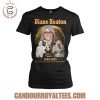 diane keaton 1946 2025 thank you for the memories t shirt 5.jpg