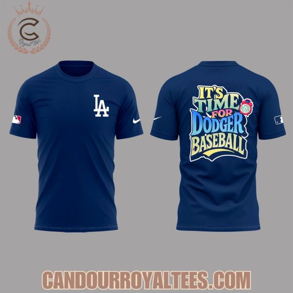 It’s Time For Dodger Baseball TShirt
