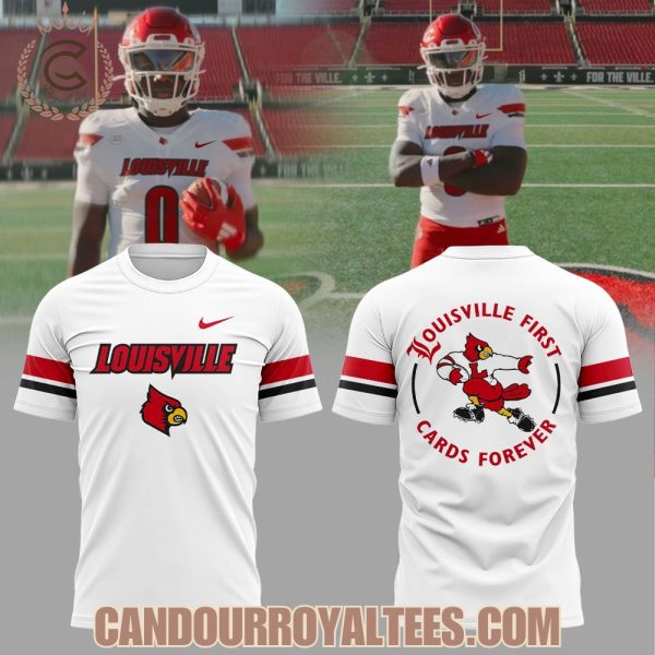 Louisville Football Louisville First, Cards Forever Uniform 2025 Hoodie