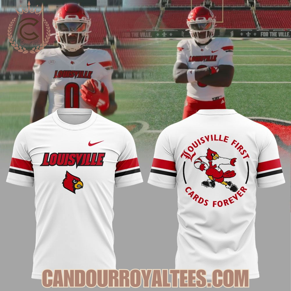 Louisville Football Louisville First, Cards Forever Uniform 2025 Hoodie Louisville Football Louisville First, Cards Forever Uniform 2025 Hoodie