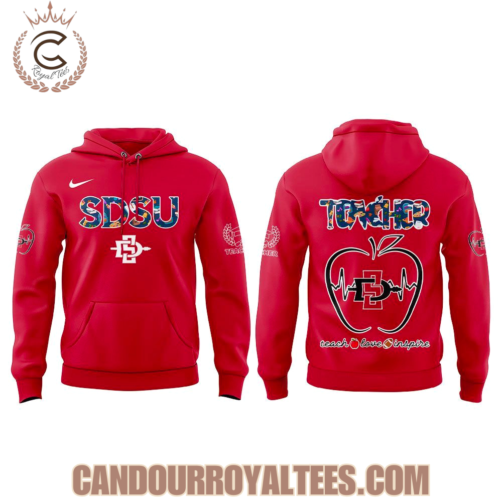 San Diego State Teachers Appreciation 2025 Hoodie San Diego State Teachers Appreciation 2025 Hoodie