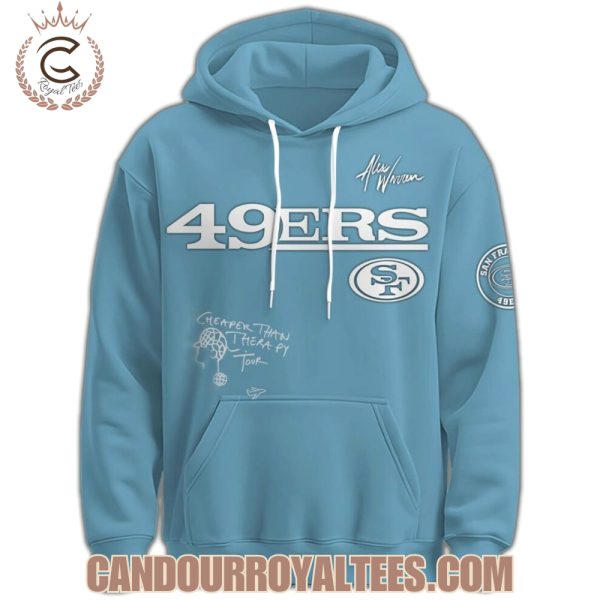 San Francisco 49ers x Alex Warren Cheaper Than Therapy Tour 2025 Hoodie