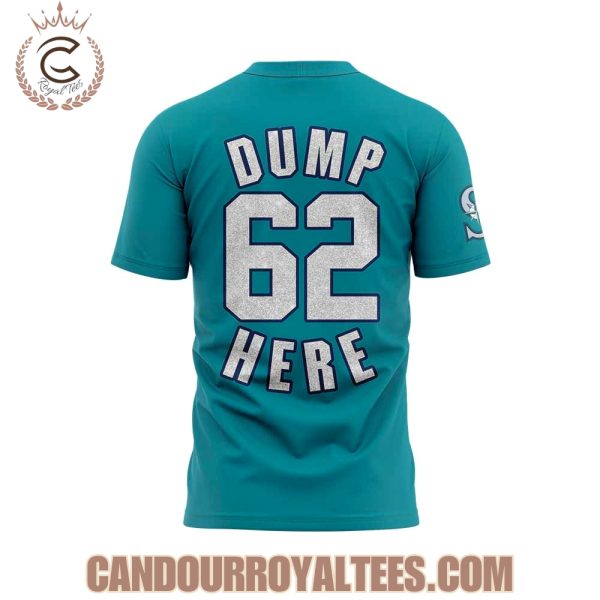 Seattle Marines Cal Raleigh Homer Dump 62 Here Hoodie