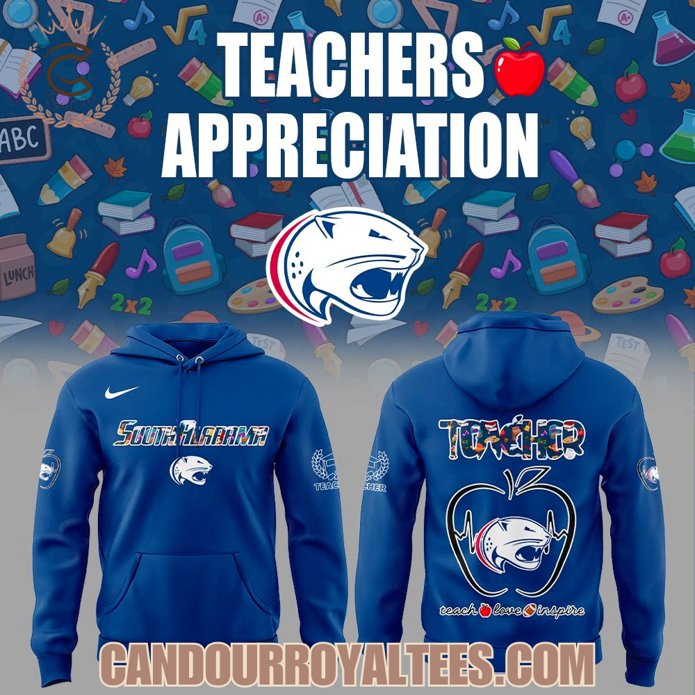 South Alabama Jaguars Teachers Appreciation 2025 Hoodie South Alabama Jaguars Teachers Appreciation 2025 Hoodie