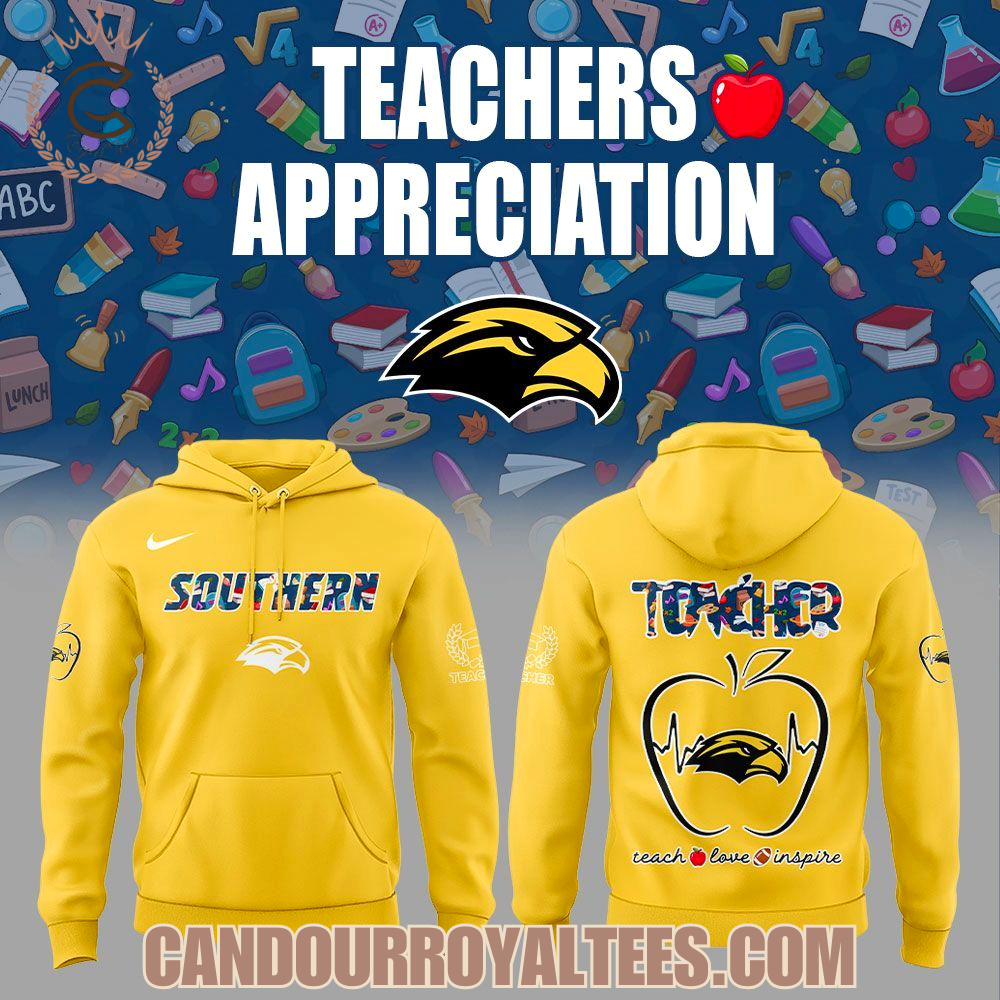 Southern Miss Golden Eagles Teachers Appreciation 2025 Hoodie Southern Miss Golden Eagles Teachers Appreciation 2025 Hoodie