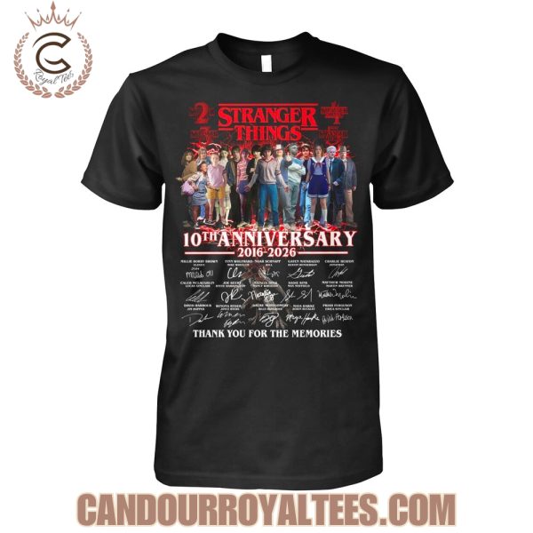 Stranger Things 10th Anniversary 2016-2026 Thank You For The Memories T-Shirt Stranger Things 10th Anniversary 2016-2026 Thank You For The Memories T-Shirt