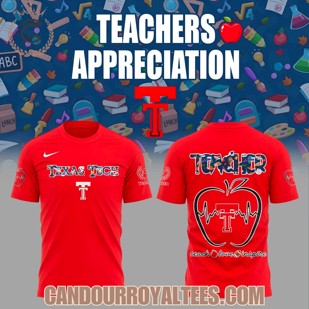 Texas Tech Red Raiders Teachers Appreciation 2025 Hoodie Texas Tech Red Raiders Teachers Appreciation 2025 Hoodie