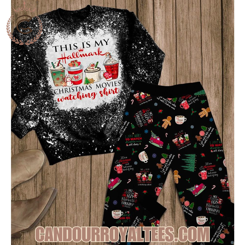 This Is My Hallmark Christmas Movie Watching Shirt Pajamas Set This Is My Hallmark Christmas Movie Watching Shirt Pajamas Set