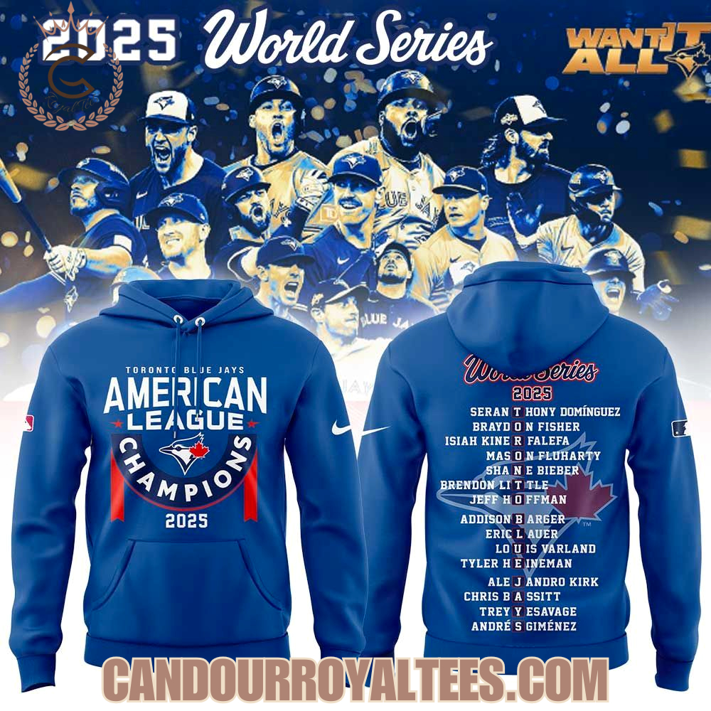 Toronto Blue Jays 2025 American League Champions Hoodie Toronto Blue Jays 2025 American League Champions Hoodie