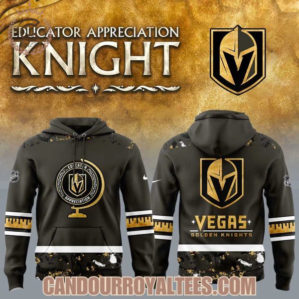 Vegas Golden Knights Educator Appreciation Knight Hoodie Vegas Golden Knights Educator Appreciation Knight Hoodie