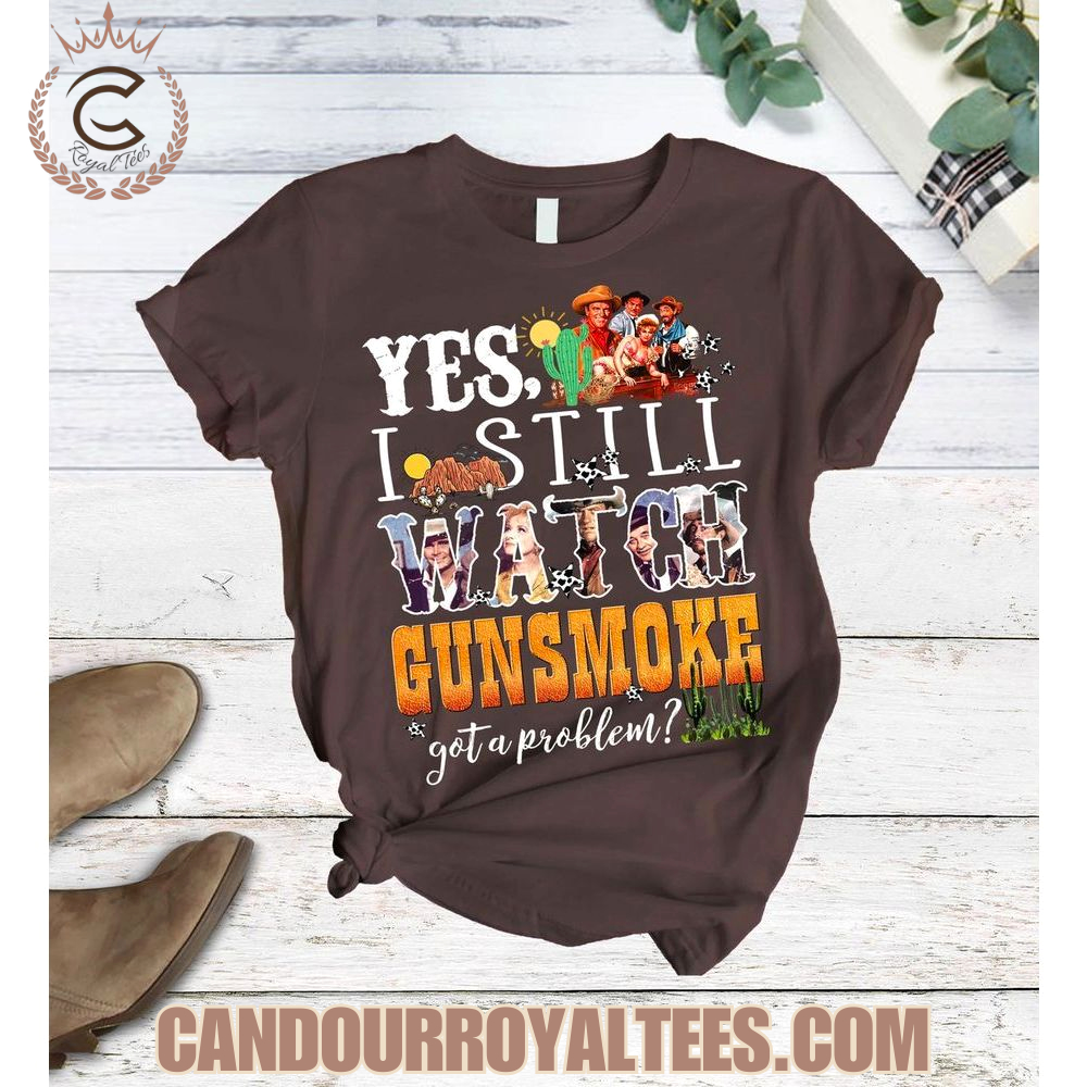 Yes, I Still Watch Gunsmoke Got A Problem? Pajamas Set Yes, I Still Watch Gunsmoke Got A Problem? Pajamas Set