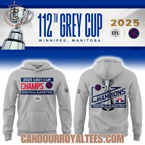 2025 Grey Cup Champs Montreal Alouettes Hoodie – Grey