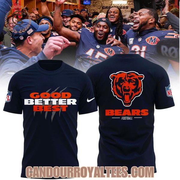 Good Better Best Bears Tshirt, Hoodie
