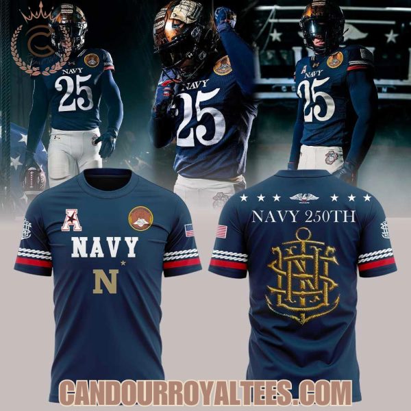 Navy Football Uniforms For The Celebrating 250 Years Tshirt, Hoodie