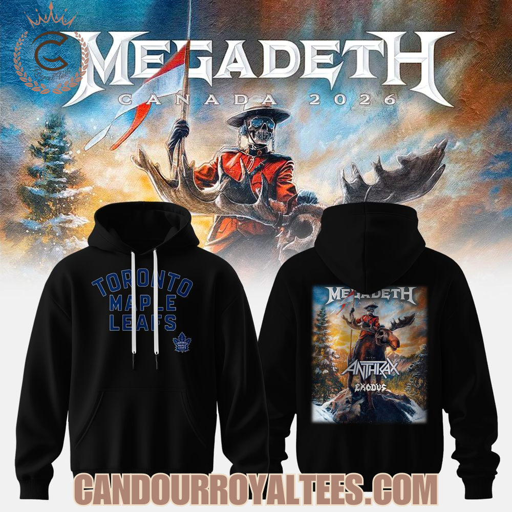 Toronto Maple Leafs x Megadeth Canada 2026 Tour Hoodie Toronto Maple Leafs x Megadeth Canada 2026 Tour Hoodie
