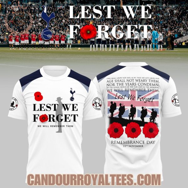 Tottenham Hotspurs FC Lest We Forget Tshirt, Hoodie