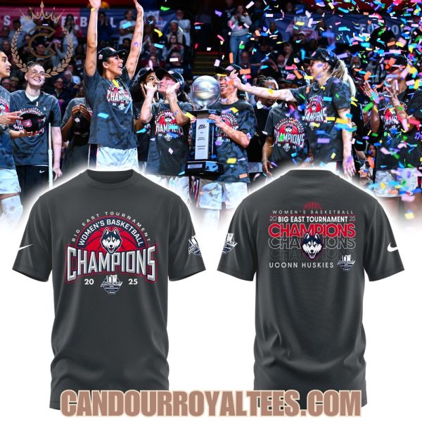 UConn Women’s Basketball 2024-25 Big East WBB Tournament Champions Tshirt, Hoodie