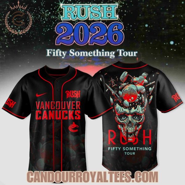 Vancouver Canucks x RUSH 2026 Fifty Something Tour Baseball Jersey