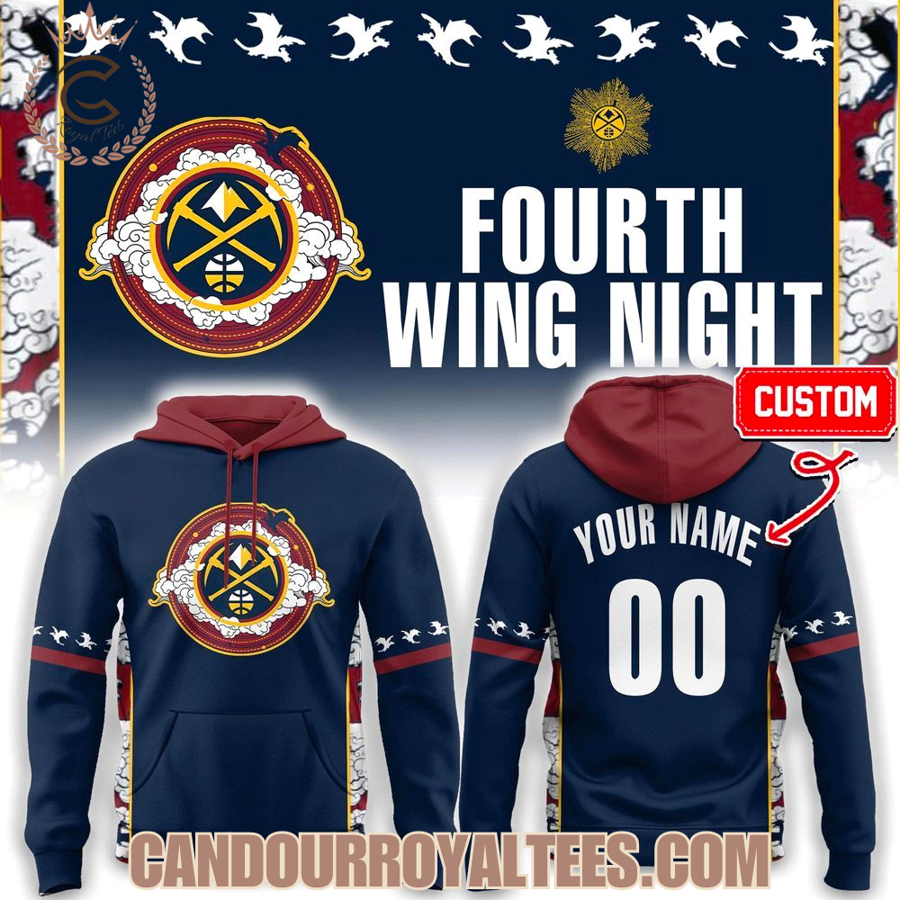 Denver Nuggets Fourth Wing Night Hoodie Denver Nuggets Fourth Wing Night Hoodie