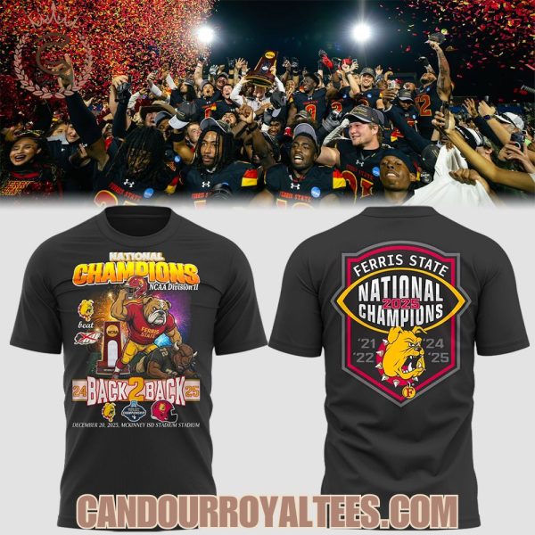 Ferris State Back To Back National Champions 2025 T-Shirt