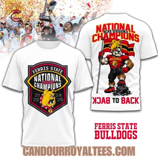 Ferris State Bulldogs NCAA Division II National CHampions Back To Back T-Shirt