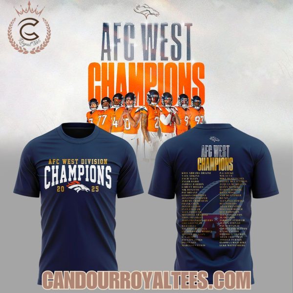 The Broncos won the AFC West Champion 2025 Tshirt, Hoodie