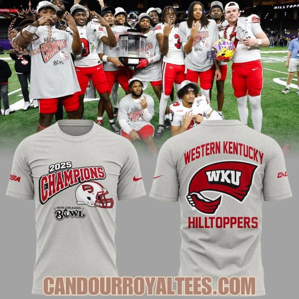 Western Kentucky Hilltoppers New Orleans Bowl 2025 Champions Tshirt, Hoodie