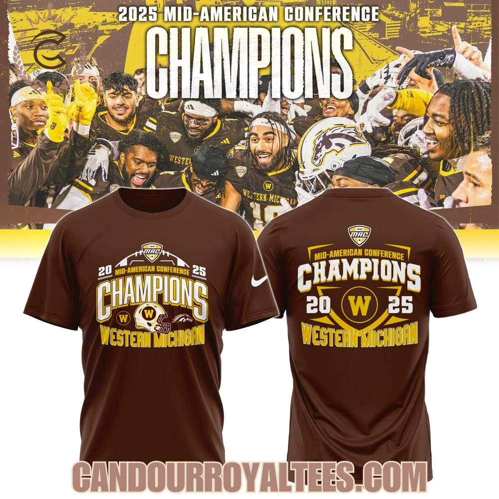 Western Michigan Broncos 2025 Mid-American Conference Football Champions Tshirt, Hoodie Western Michigan Broncos 2025 Mid-American Conference Football Champions Tshirt, Hoodie