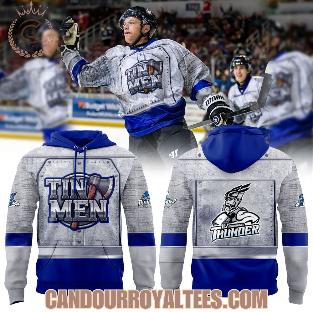 Wichita Thunder Teams Tinmen Took Over Hoodie Wichita Thunder Teams Tinmen Took Over Hoodie