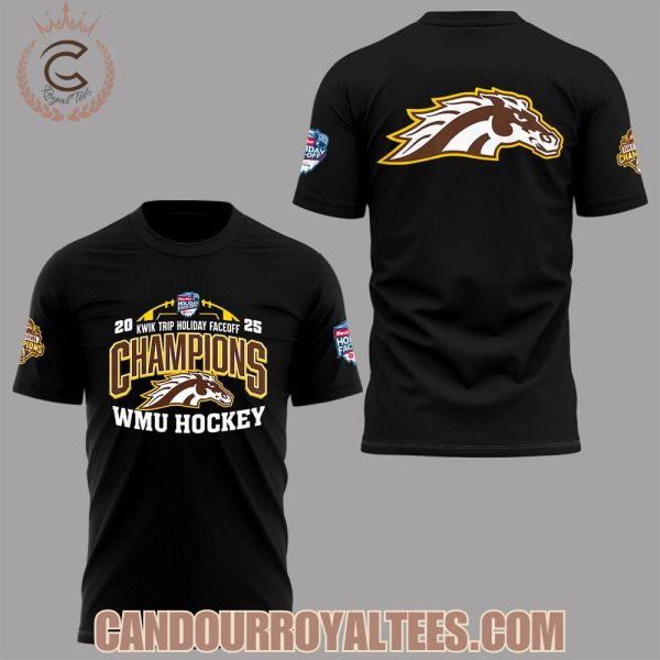 WMU Hockey 2025 Kwik Trip Holiday Faceoff Champions Tshirt, Hoodie