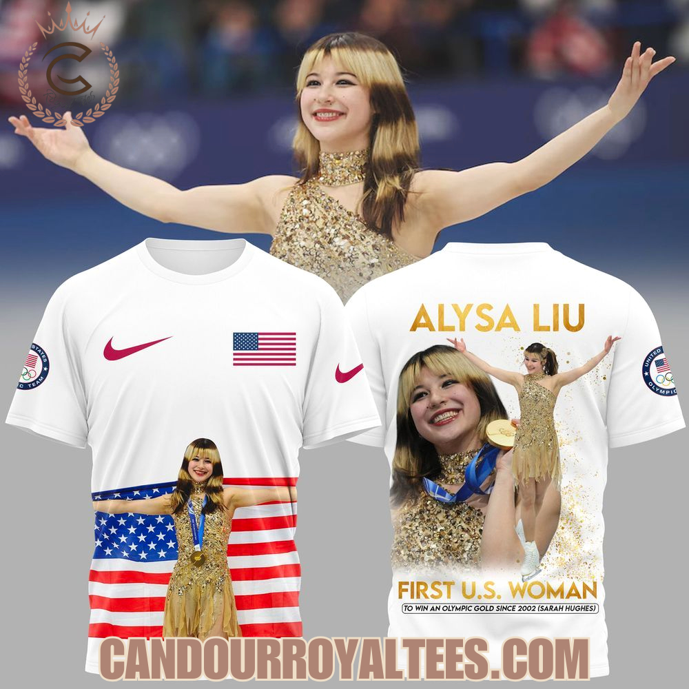 Alysa Liu First U.S. Woman To Win An Olycpic Gold Since 2002 Tshirt, Hoodie Alysa Liu First U.S. Woman To Win An Olycpic Gold Since 2002 Tshirt, Hoodie