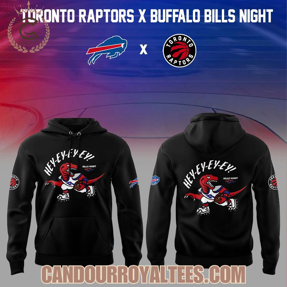 Toronto Raptors x Buffalo Bills Night 2026 Hoodie Toronto Raptors x Buffalo Bills Night 2026 Hoodie