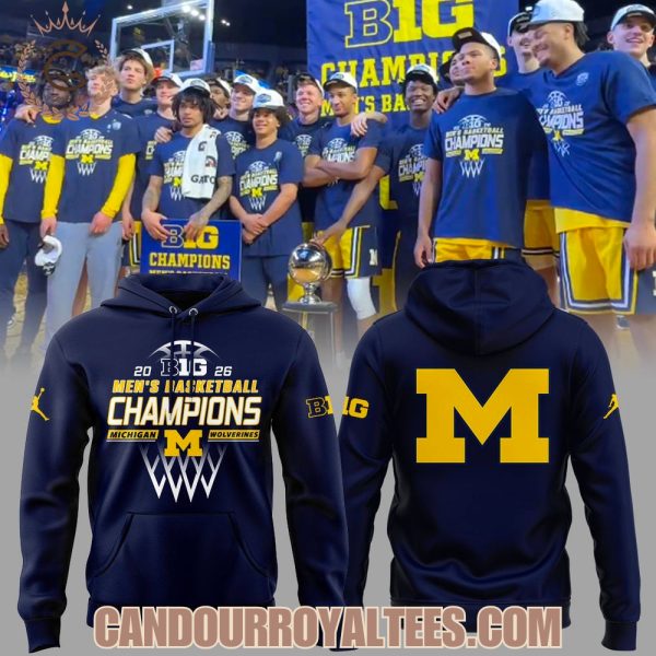 Michigan B10 MBB Champions 2026 Hoodie