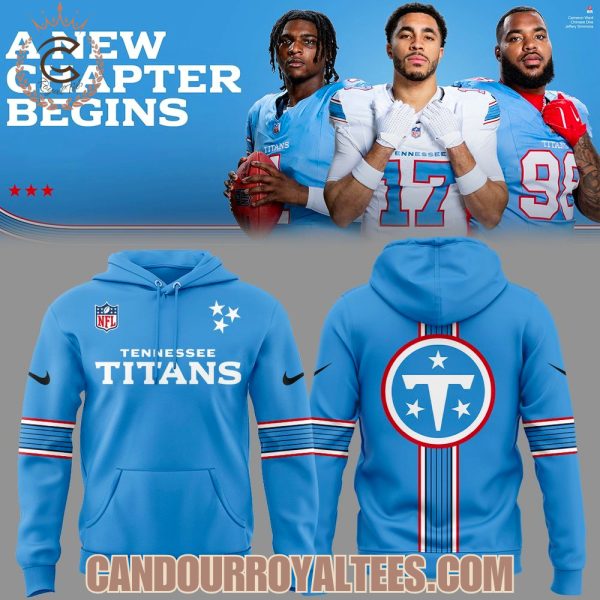 Tennessee Titans New Chapter Begins Hoodie