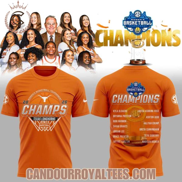 Texas Longhorns 2026 SEC Women’s Basketball Tournament Champions T-Shirt, Hoodie