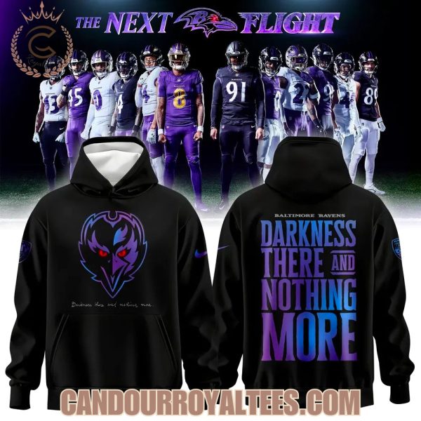 Baltimore Ravens 2026 Darkness There And Nothing More Hoodie