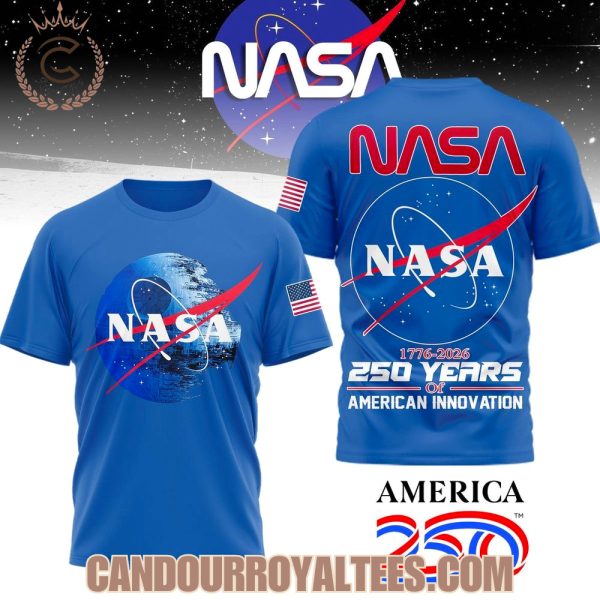 NASA 250 Years Of American Innovation 1776-2026 Tshirt, Hoodie