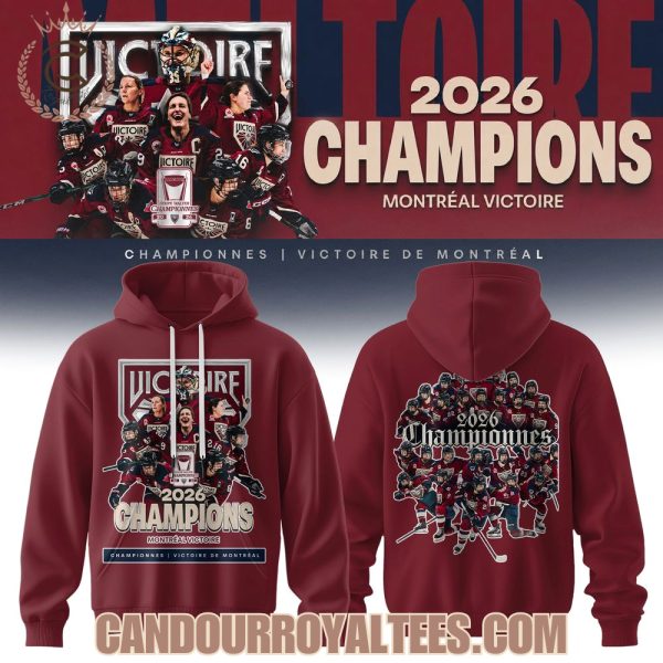 Montreal Victoire Walter Cup Champions 2026 Hoodie