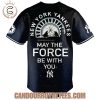 new york yankees may the force be with you night jersey 3.jpg