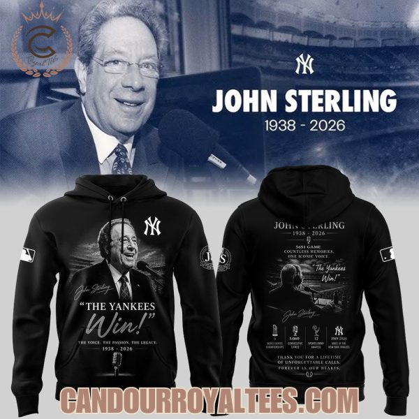 Remembering John Sterling The Voice of the Yankees Hoodie