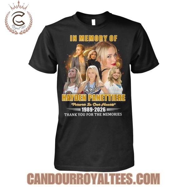 In Memory Of Hayden Panettiere 1989-2026 Thank You For The Memories T-Shirt